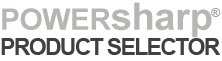 PowerSharp Product Selector