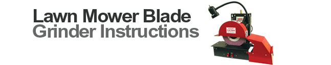 Mower Blade Grinder Instructions